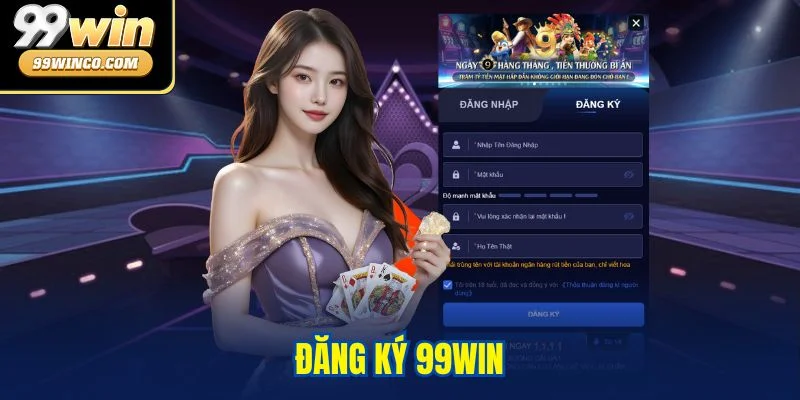 Đăng Ký 99WIN